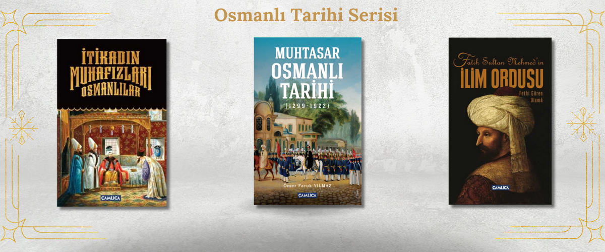 OSMANLI TARİHİ