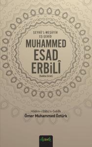 Muhammed Esad Erbili (K.S)