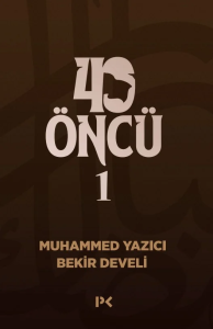 40 Öncü – 1