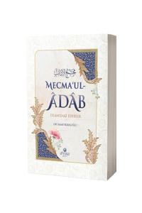 Mecmaul Adab (İslamdaki Edebler)
