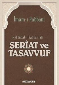 Mektubat-ı Rabbani'de Şeriat ve Tasavvuf