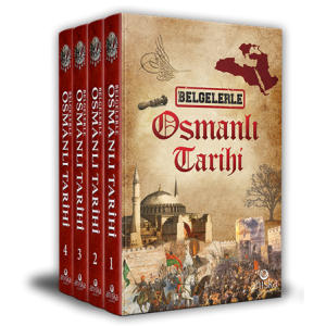Belgelerle Osmanlı Tarihi (4 Cilt Takım)