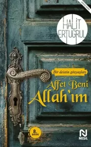 Affet Beni Allah'ım