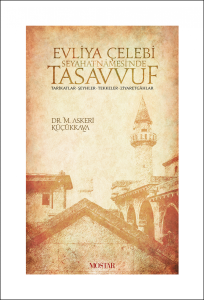 Evliya Çelebi Seyahatnamesinde Tasavvuf