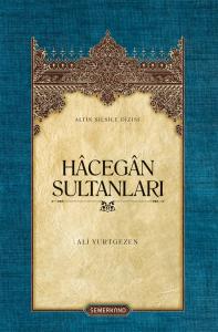Hacegan Sultanları