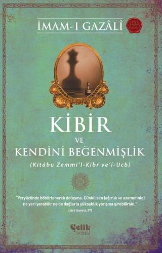 Kibir ve Kendini Beğenmişlik