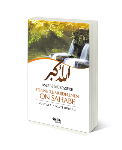 Aşere-i Mübeşşere Cennetle Müjdelenen On Sahabe