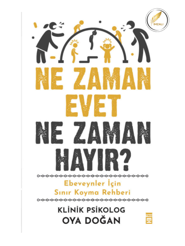 Ne Zaman Evet Ne Zaman Hayır