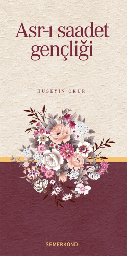 Asrı Saadet Gençliği