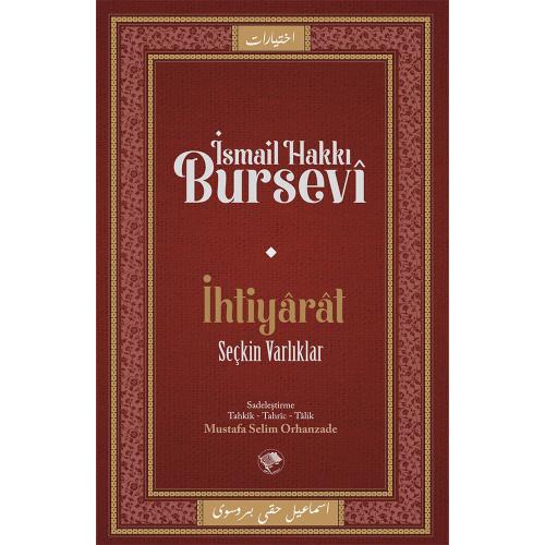 İhtiyarat (Seçkin Varlıklar)