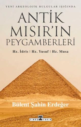 Antik Mısır'ın Peygamberleri