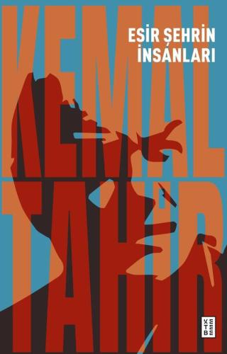 Esir Şehrin İnsanları