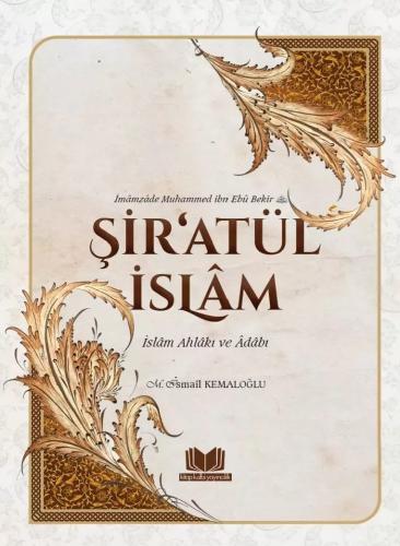 Şiratül İslam (İslam Ahlakı ve Adabı)