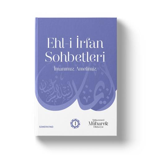 Ehli İrfan Sohbetleri