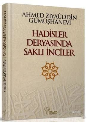 Hadisler Deryasında Saklı İnciler