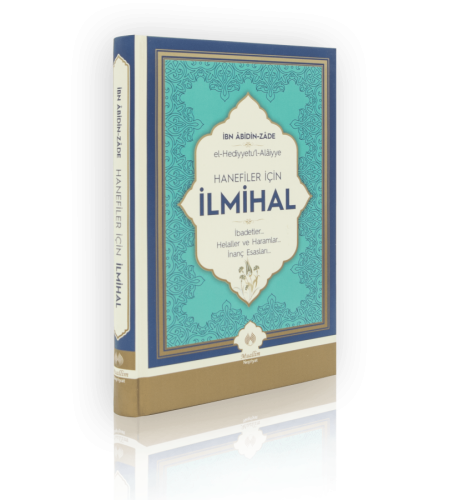 Hanefiler İçin İlmihal (El-Hediyyetul Alaiyye)