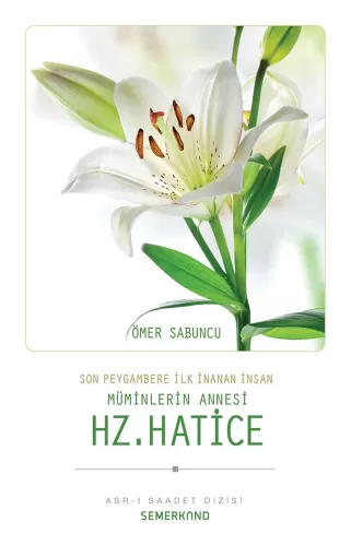 Hz. Hatice (r.a)