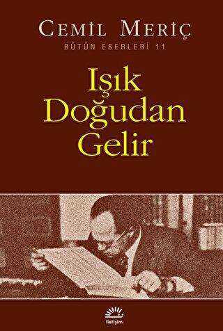 Işık Doğudan Gelir