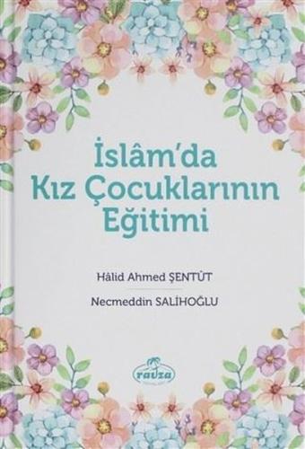 İslam'da Kız Çocuklarının Eğitimi