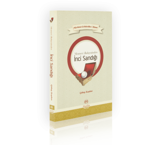 Mesnevi Bahçesinden İnci Sandığı