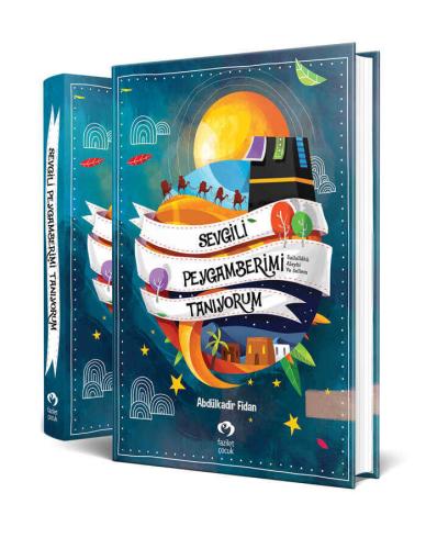 Sevgili Peygamberimi Tanıyorum