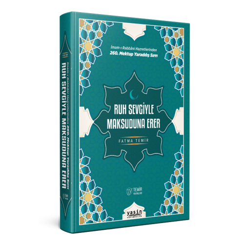 Ruh Sevgiyle Maksuduna Erer